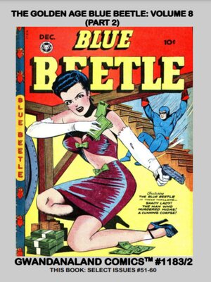 cover image of The Golden Age Blue Beetle: Volume 8, Part 2